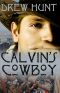 [Calvin's Cowboy 01] • Calvin's Cowboy